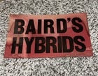 Vintage Seed Corn Baird   s Hybrids Sign Williamsfield Il Illinois Knox County