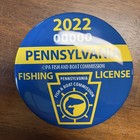 2022 Pennsylvania Fishing License Dealers 6  Metal Display Badge Fish Commission