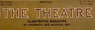 Robert Loraine- April 1906- The Theatre Magazine  10 X 13 1 2-cover Only - Rare