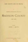 1899 History   Genealogy Madison County New York Ny
