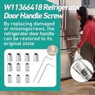 5 Packs W11366418 Refrigerator Freezer Door Handle Mounting Set Screw Silver 