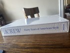 J  Crew 40 Years Of American Style - Rare Coffee Table Book - Free Shipping
