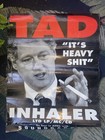 Tad Soundgarden Inhaler Poster Used Bill Clinton