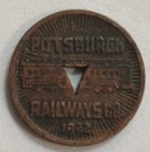 Vintage 1922 Pittsburgh Railways Co   Token Good For One Fare  Beautiful Detail 