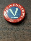 V   _ Committee To Defend America  Pinback  Button 7 8 In Dia