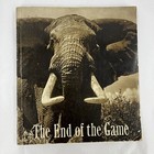 The End Of The Game   The Last Word From Paradise  paperback  1977 