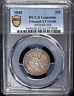 1845 Seated Liberty Quarter   pcgs Genuine Xf detail gold Shield  rpd Fs-301   