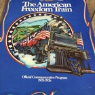 The American Freedom Train Official Commemorative Program 1975 1976 Railroad