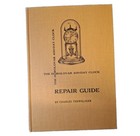 The Horolovar 400 Day Clock Repair Guide Charles Terwilliger Fifth Edition Hcdj