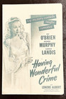 1945 Movie Herald  Having Wonderful Crime  Pat O brien  Carole Landis