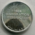 1924 Immigration Restricted Commemorative Token Franklin Mint Sterling Silver 76