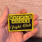 Waffle House Fight Club Funny Morale Patch  2x3    Velcro   Brand Hook Fastener