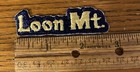 Vintage Patch -    loon Mt      Located In Lincoln  Nh