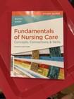 Davis Advantage Fundamentals Of Nursing Care  Concepts  Connections  4th Edition