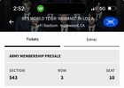 Bts World Tour  arirang  Sofi Stadium Section 543 Row 3 Seat 10 Tues Sept 1st 
