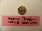 2012-d Grover Cleveland Presidential Dollar Coin   golden Tone   Nice Condition 