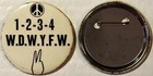 Vintage 1960s Vietnam War 1 - 2 - 3 - 4 W d w y f w Pin Pinback  Historic Usa 