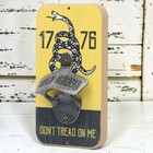 Don t Tread On Me 1776 Wall Bottle Opener