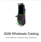 New - Slot Machine  Skill Game  Redemption Machine Wholesale Catalog