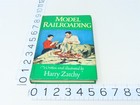 Model Railroading By Harry Zarchy   1955 Hc Book