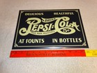 1908 Original Drink Pepsi Cola 5c Tin Metal Early Soda At Founts In Bottle Sign