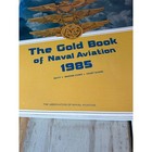 The Gold Book Of Naval Aviation 1985 Navy Marine Corps Coast Guard Directory Ana