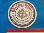 Pub Coaster   Ballast Point Brewing Dedicated Craft Beer   San Diego  California