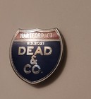 Dead And Company Official Pin Hartford Conn 9-5-21 Free Shipping Not Poster 