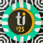 Treasure Island  25 Las Vegas  Nevada Casino Chip C1017