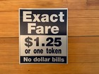 Ny Nyc Transit Subway Sign Exact Fare 1 Token Vinyl  1 25 Decal Fare Box Sticker