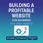 Money-making Course  Building Profitable Website  