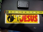 Lift Up Jesus  Vintage Bumper Sticker