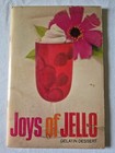 One Owner Vintage Joys Of Jell-o Gelatin Dessert Recipe Booklet 1960s Cooking