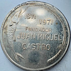 Mexico Centenario Progreso Yucatan 1871-1971 Fundador Juan Miguel Castro Silver