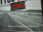 Big Dog Motorcycles 2006 K-9 Owners Manual Booklet 4 Sections General Info