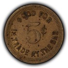 Civil War Token Store Card - Williams Hotel 308 N High 5c Trade At Bar - Z6609