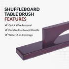 Shuffleboard Table Brush     Hardwood Handle With Soft Felt Base     Quick And