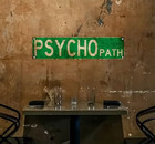 16x4 2d Flat   psycho Path   Metal Street Sign  Funny Clever   Distressed Green
