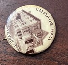 Emmaus Hall Ft  Wayne Ind  Photo pinback Button  1 25 In Dia whitehead   Hoag
