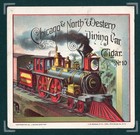 Ex Rare Old Original Chicago   North Western Dining Car Cigar Label - Locomotive