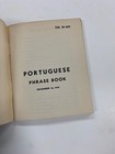 Oa7  United States Us Army Pocket Guide To Portugese Phrase 1943 Pb World War Ii