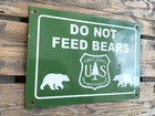 Vintage 14x10  Us Forest Service Do Not Feed Bears Porcelain Gas Oil Sign