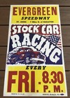 Evergreen Raceway Hazleton Pa  Stock Car Oval Track Racing Poster Sign