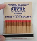 Vintage Frederick G  Payne Us Senator Political Matchbook Maine Matches
