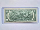 Uncirculated 2 Dollar Bill Series 1976 W  Dec  Of Independence On Back