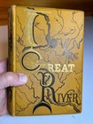 Antique Ornate Fancy Gilded Victorian Book 1888 Down The Great River Mississippi