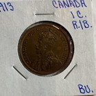     1913 Canada One Cent Copper Coin  Unc   