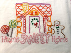 Christmas Hand Embroidered Cotton Dish Towel  home Sweet Home  Top Stitched New