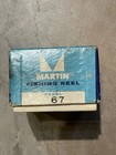 Vintage Martin Fly Fishing Reel Model 67a - Made In Usa - Original Box   Papers