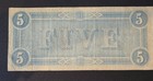 1864 Confederate States Of America Five Dollar Note   t-69  Richmond Civil War